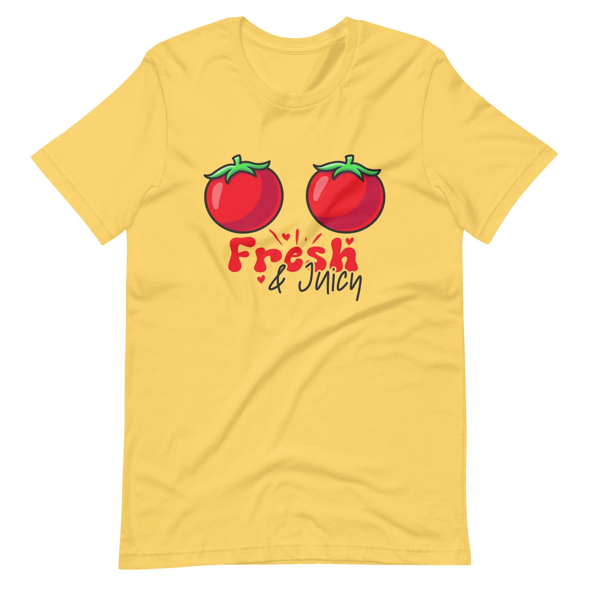 Fresh & Juicy Unisex T-shirt