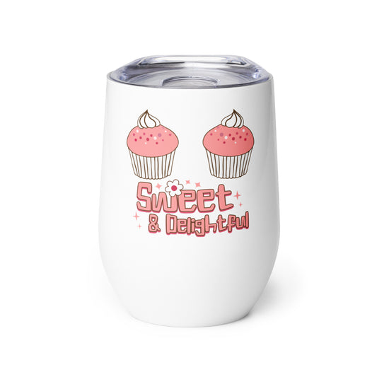 Sweet & Delightful Wine tumbler